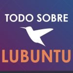 Todo sobre Lubuntu