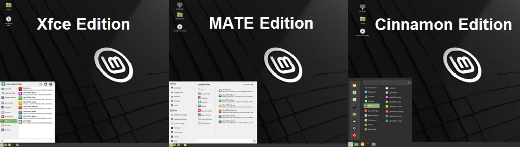 Linux Mint (Xfce Edition, Cinnamon Edition, MATE Edition)